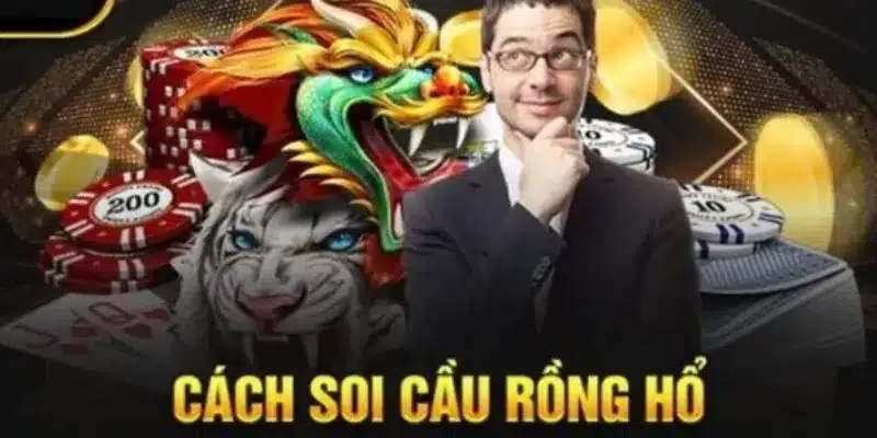 Luật chơi Rồng Hổ đơn giản và dễ hiểu